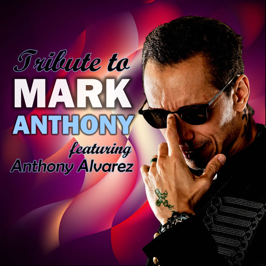 Marc Anthony Tribute Show