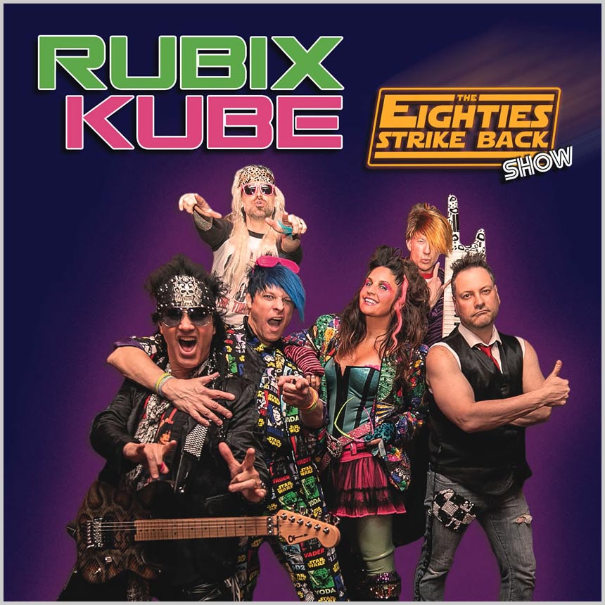 Rubix Kube Eighties Tribute Show