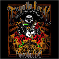 Tequila Rock Revolution