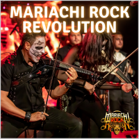 Mariachi Rock Revolution