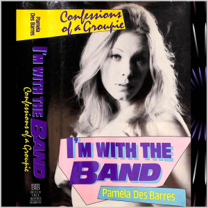 pamela-des-barres-i'm-with-the-band-confessions-of-a-groupie